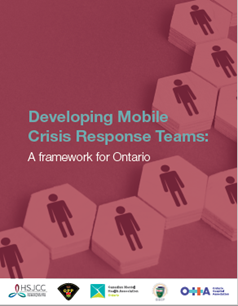 Developing Mobile Crisis Response Teams - A framework for Ontario